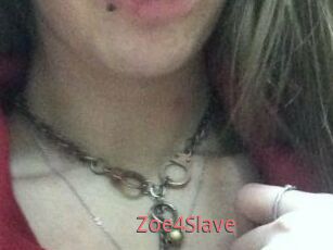 Zoe4Slave