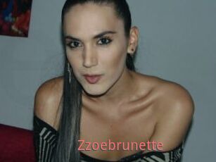 Zzoebrunette